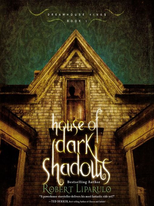 Title details for House of Dark Shadows by Robert Liparulo - Wait list